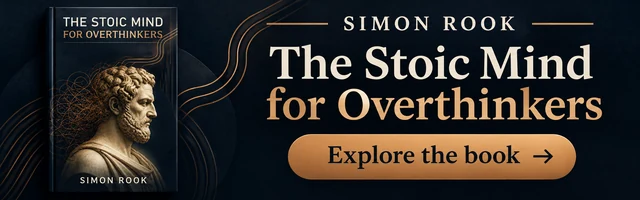 Simon Rook: The Stoic Mind for Overthinkers